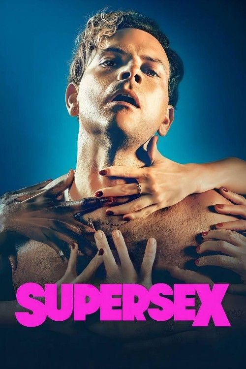 [18＋] Supersex (2024) Season 1 Hindi Dubbed Complete Series HDRip