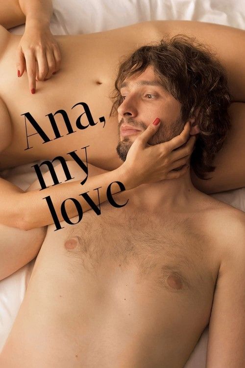 (18＋) Ana My Love (2017) Hollywood English Movie HDRip
