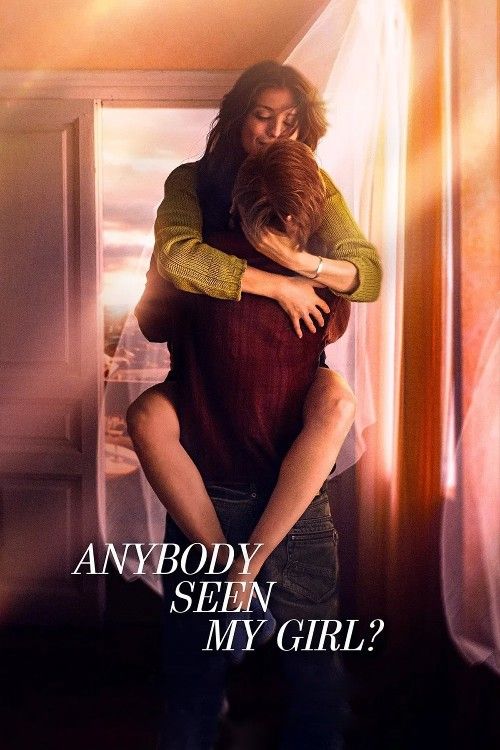(18＋) Anybody Seen My Girl (2020) Hindi Dubbed Movie download full movie