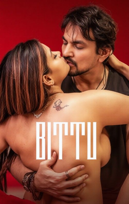 (18＋) Bittu (2026) Season 2 Hindi Complete Hot Web Series HDRip