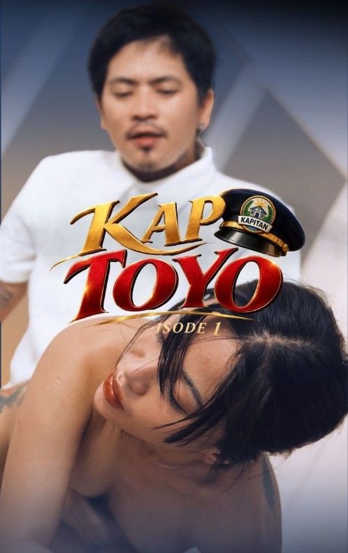 (18＋) Kap Toyo Ep 1 (2026) Philippines TbonX Movie