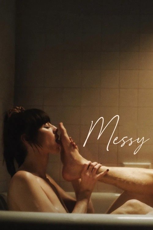 (18＋) Messy (2025) Movie HDRip