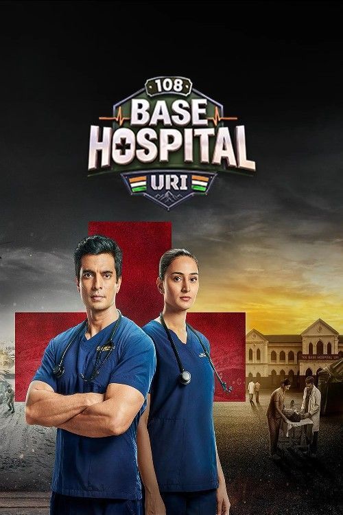 108 Base Hospital Uri (2026) Season 1 (Episode 11) Hindi Web Series HDRIp