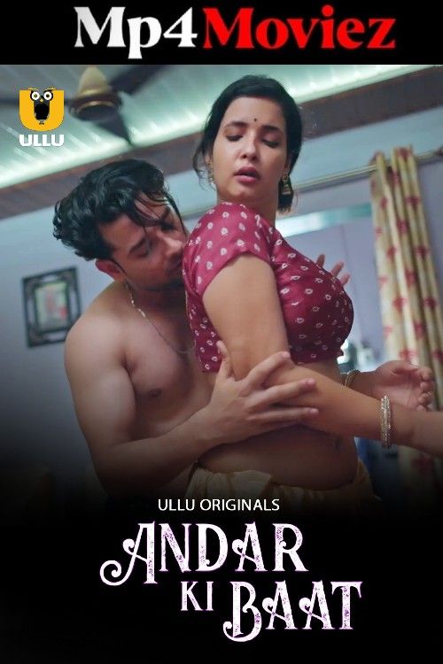 Andar Ki Baat 2024 - Season 01 (Complete Season / Full)