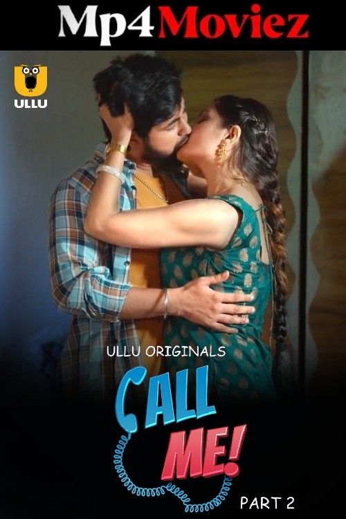 Call Me Part 2 2024  ULLU Web Series HDRip (Hindi Dubbed)