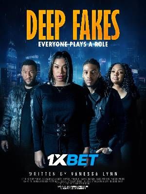 Deep Fakes 2026  Unofficial  Movie HDRip (Hindi Dubbed)