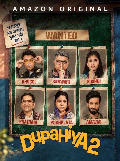 Dupahiya (2026) Season 2 Hindi Complete Web Series HDRip download full movie