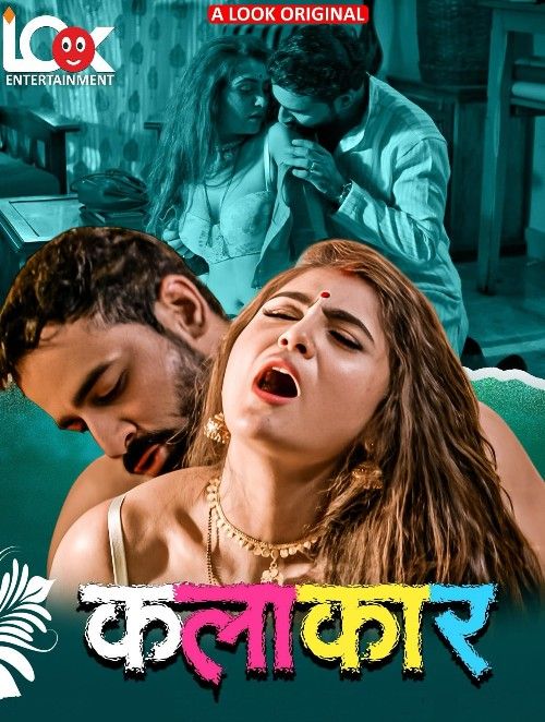 Kalakaar (2025) S01 Part 1 Hindi LookEntertainment Web Series download full movie