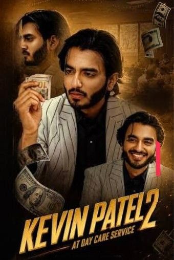 Kevin Patel 2 - At Day Care Service (2026) HDRip download full movie