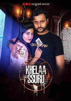 Khelaa Ssuru (2021) Season 1 Bengali Web Series HDRip