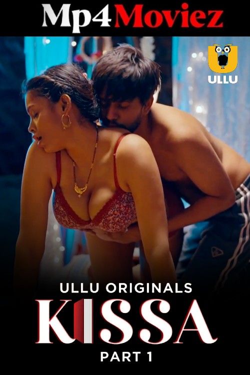 Kissa 2024 Part 1  ULLU Web Series HDRip (Hindi Dubbed)