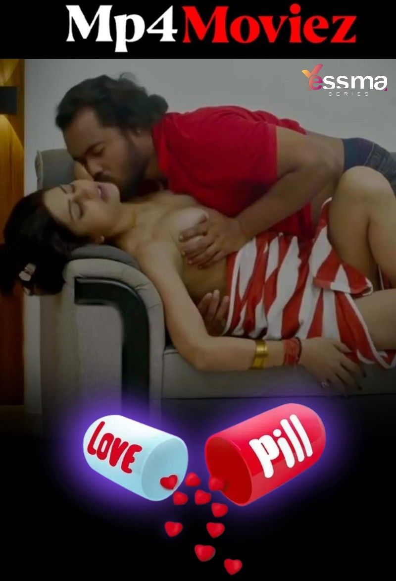 Love Pill (2023) - Season 01 (Episode 02)