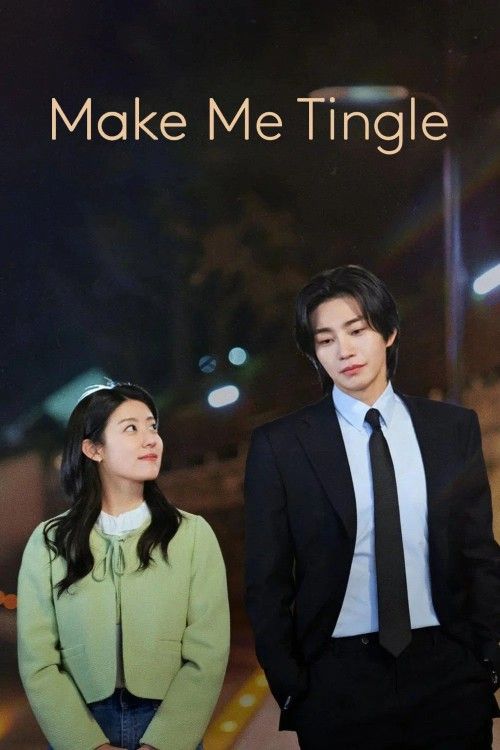 Make Me Tingle (2026) Season 1 (Episode 01-04) Hindi Dubbed K-Drama Series