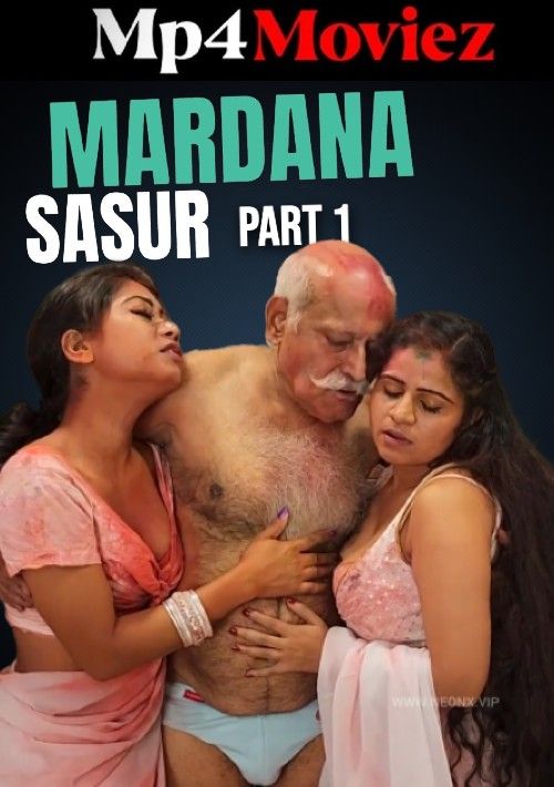 Mardana Sasur (2023) Hindi NeonX Short Film HDRip