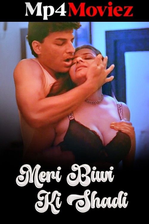 Meri Biwi Ki Shadi (2024) - Season 01 (Complete Season / Full)