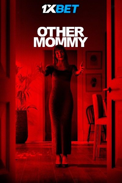 Other Mommy (2026) English Movie download full movie