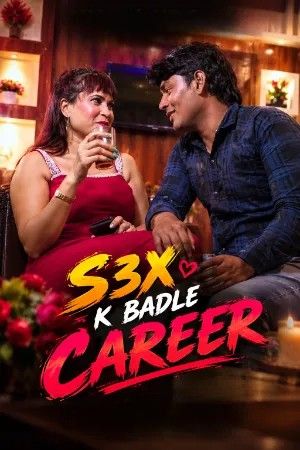 S3x K Badle Career (2026) Hindi Short Films HDRip