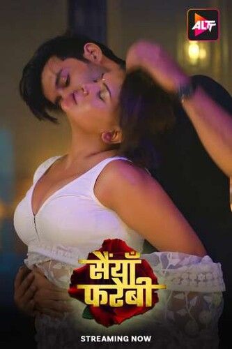 Saiyaan Farebi (2024) - Season 1 (Complete Season / Full)