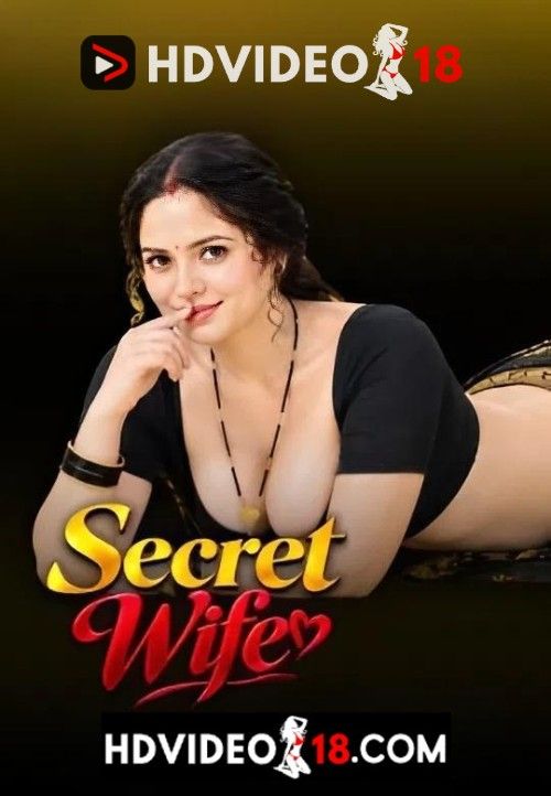 Secret Wife 2026  HotFM Short Film HDRip (Hindi Dubbed)