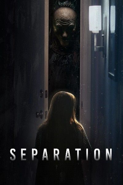 Separation (2021) Hindi Dubbed download full movie