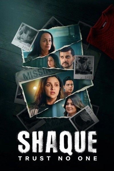 Shaque: Trust No One (2026) Season 1 (Episode 01-07) Hindi Web Series HDRip