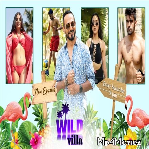 Wild Villa S01 17th July (2021) Hindi HDRip HDRip